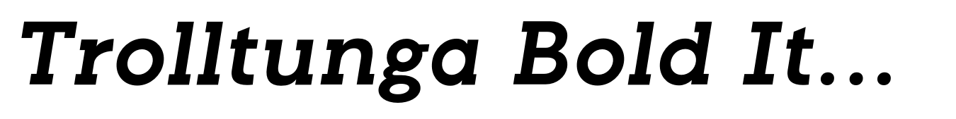 Trolltunga Bold Italic